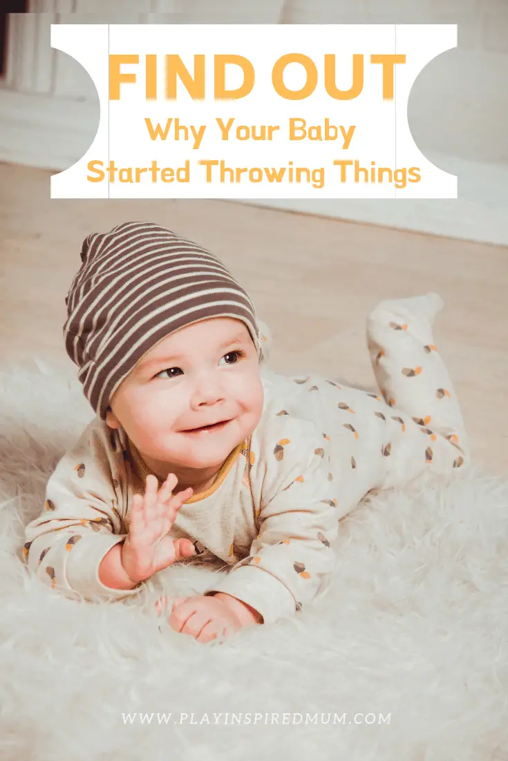 Why your baby throws things