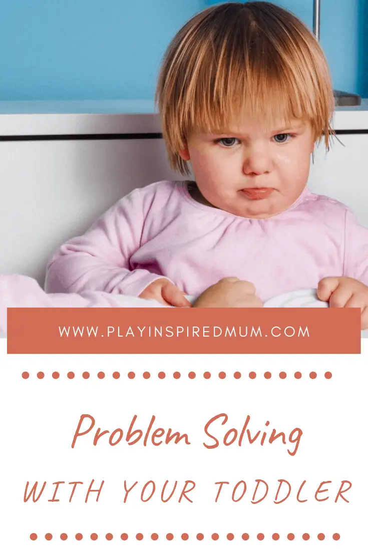 Problem Solving with your Toddler