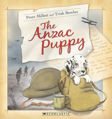 The Anzac Puppy Peter Millett