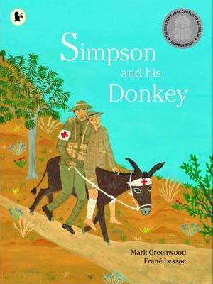 Simpson and his Donkey Mark Greenwood