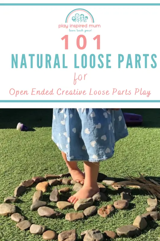 101 Natural loose parts loose parts play