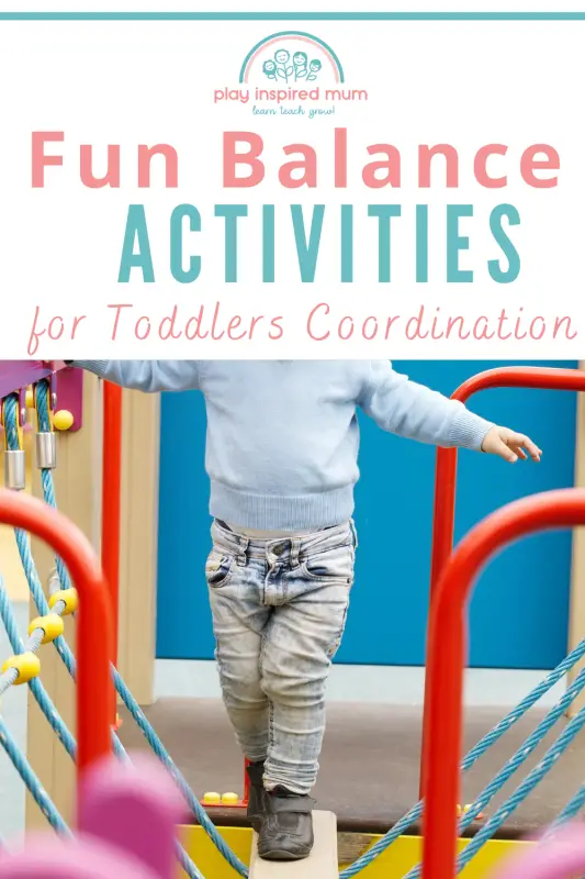 fun balance activities for toddlers coordination pin